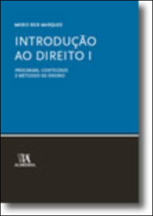 Introdução ao Direito I, programa, Conteúdos e Métodos de Ensino