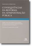 Consequências da Reforma da Administração Pública - Sobre o Regime Jurídico das Férias, Faltas e Licenças dos Trabalhadores da Administração Pública