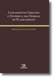 Loteamentos Urbanos e Dinâmica das Normas de Planeamento