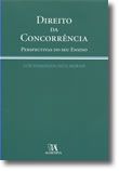 Direito da Concorrência - Perspectivas do seu Ensino