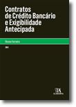 Contratos de Crédito Bancário e Exigibilidade Antecipada