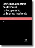 Limites da Autonomia dos Credores na Recuperação da Empresa Insolvente