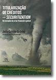 Titularização de Créditos - Securitization