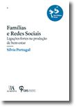 Famílias e Redes Sociais - Ligações fortes na produção de bem-estar 