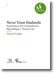 Never Trust Sindarela