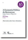 A Economia Política do Retrocesso