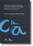 Arquitectura de Cine Teatros: Evolução e Registo [19271959] Equipamentos de cultura e lazer em Portugal no Estado Novo