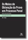 Os Meios de Obtenção da Prova em Processo Penal - 2.ª Edição