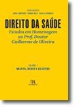 Direito da Saúde I - Objeto, Redes e Sujeitos