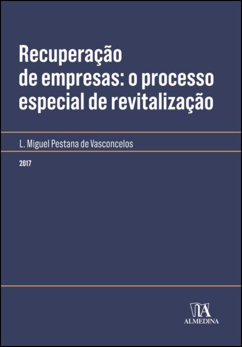 Recuperação de empresas: o processo especial de revitalização