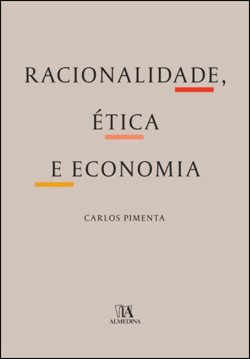 Racionalidade, Ética e Economia