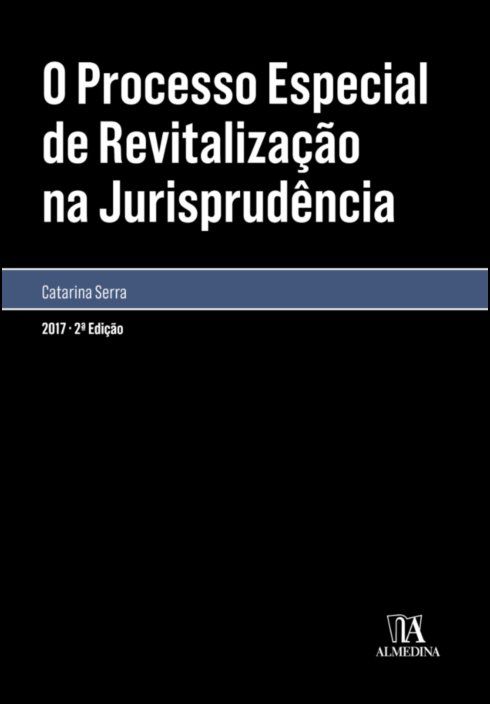 O processo especial de revitalização na jurisprudência