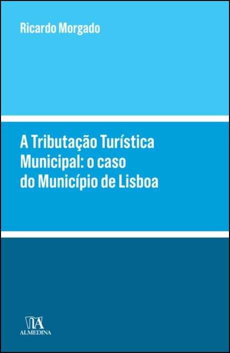 A Tributação Turística Municipal