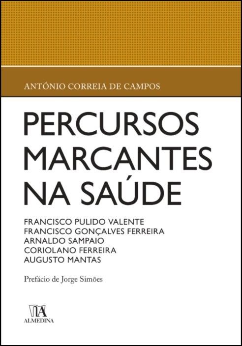 Percursos Marcantes na Saúde