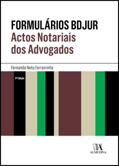 Formulários BDJUR - Actos Notariais dos Advogados