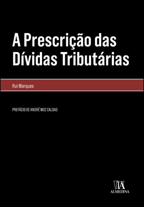 A Prescrição das Dívidas Tributárias