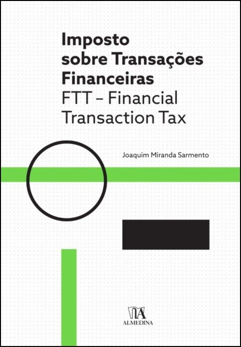 Imposto sobre Transações Financeiras - FTT - Financial Transaction Tax