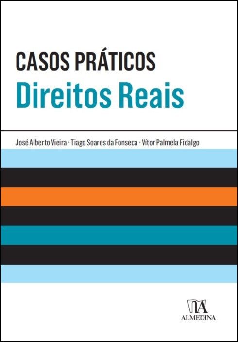 Casos Práticos de Direitos Reais 