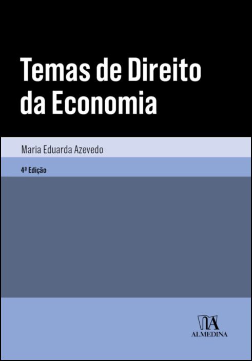 Temas de Direito da Economia