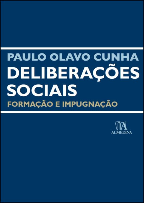 Deliberações Sociais- Formação e Impugnação