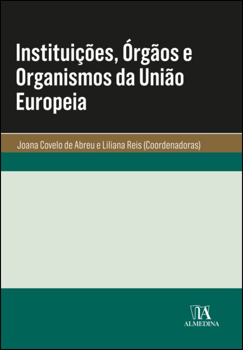 Instituições, Órgãos e Organismos da União Europeia