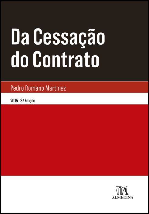 Da Cessação do Contrato - 3ª Edição