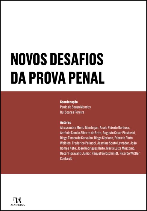 Novos Desafios da Prova Penal