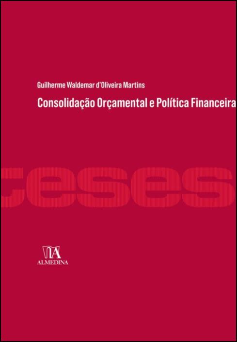 Consolidação Orçamental e Política Financeira