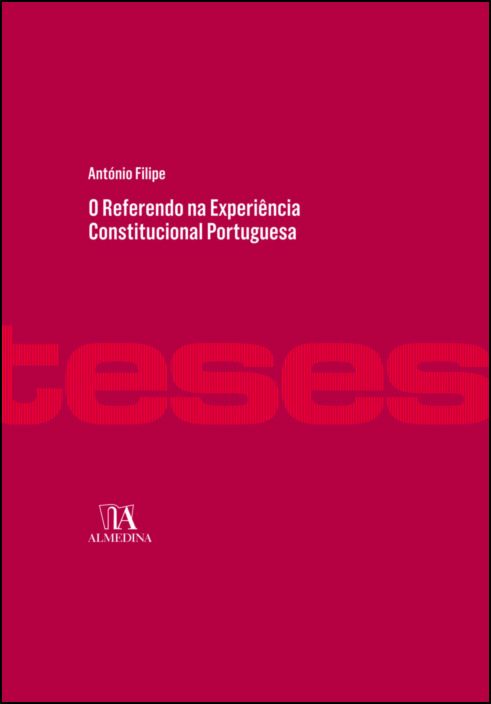 O Referendo na Experiência Constitucional Portuguesa