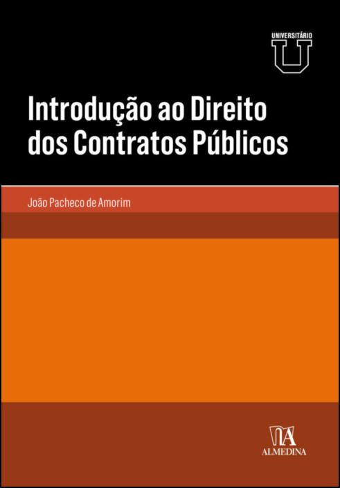 Introdução ao Direito dos Contratos Públicos