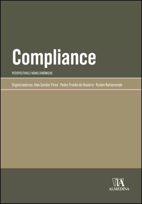 Compliance- Perspectivas e novas dinâmicas
