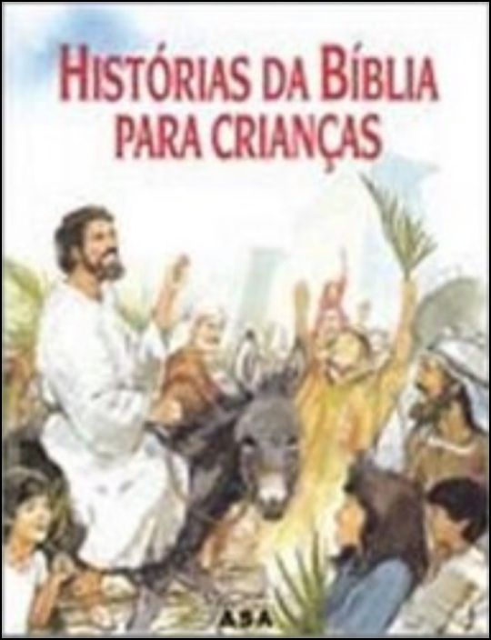 Histórias da Bíblia para Crianças