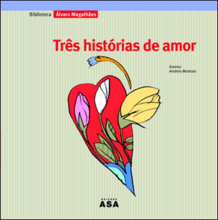 Três Histórias de Amor