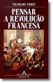 Pensar a Revolução Francesa