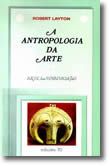 A Antropologia da Arte