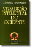 A Tradição Intelectual do Ocidente