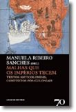 Malhas que os Impérios Tecem - Textos Anticoloniais, Contextos Pós-Coloniais