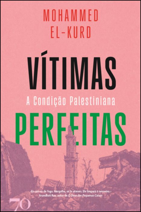 Vítimas Perfeitas - A Condição Palestiniana