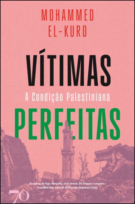 Vítimas Perfeitas - A Condição Palestiniana