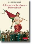 A Primeira República Portuguesa