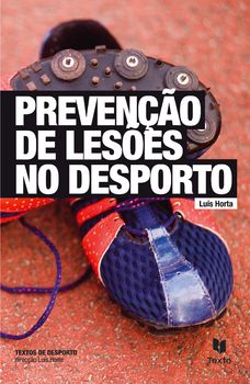 Prevenção de Lesões no Desporto