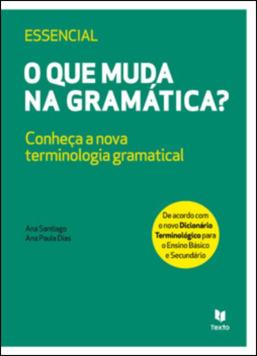 O que Muda na Gramática?