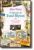 O Mundo de Enid Blyton