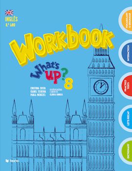 What's up? 8 - Inglês 8º ano