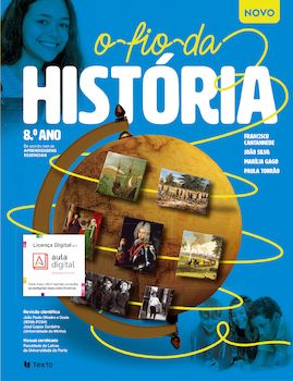 NOVO O Fio da História 8 - História 8º ano
