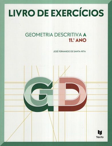 GD 11 - Geometria Descritiva 11º ano