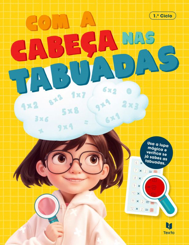 Com a Cabeça nas Tabuadas - 1.º Ciclo