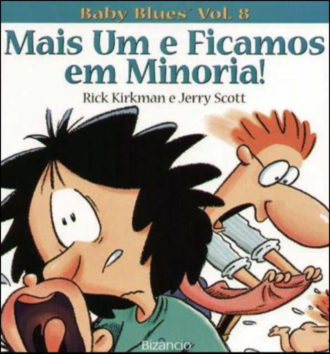 Baby Blues N.º 8 - Mais um e Ficamos em Minoria