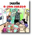 Dustin, o Com-Abrigo
