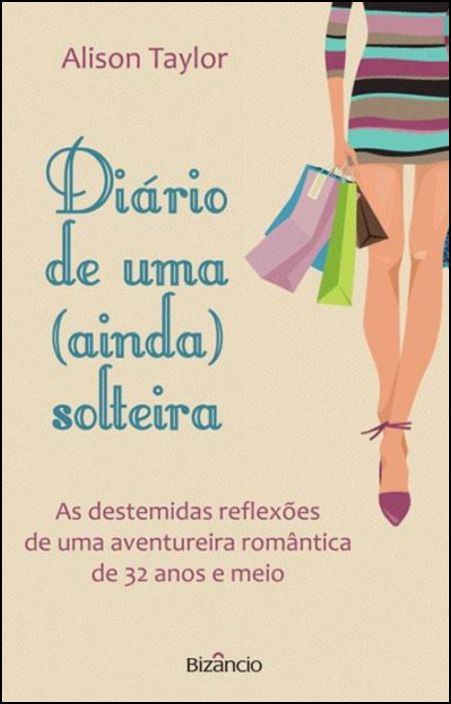 Diário de Uma Ainda Solteira